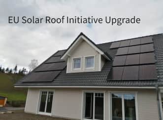 Mandatory installation order! EU Solar Roof Initiative Upgrade!